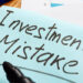 COMMON INVESTMENT MISTAKES AND HOW TO AVOID THEM