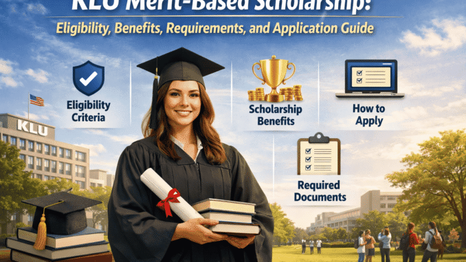 KLU Merit-Based Scholarship