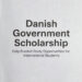 Danish Government Scholarship: Fully Funded Study Opportunities for International Students