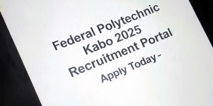 Federal Polytechnic Kabo 2025 Recruitment Portal — Apply Today