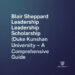 Blair Sheppard Leadership Scholarship (Duke Kunshan University) — A Comprehensive Guide