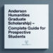Anderson Humanities Graduate Scholarship: Complete Guide for Prospective Students