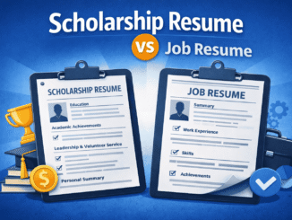 Scholarship Resume vs Job Resume