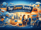 Top Career Trends
